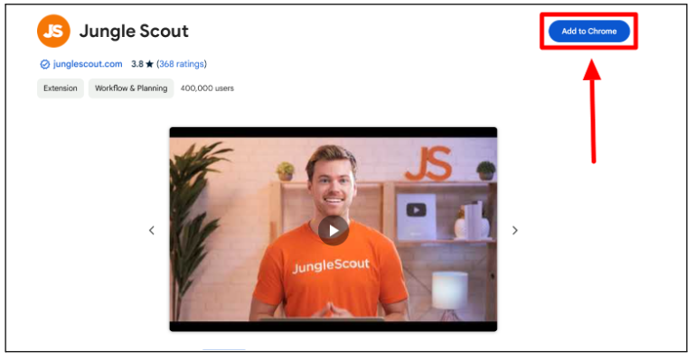 Jungle Scout Chrome Extension - Click on the Add to Chrome
